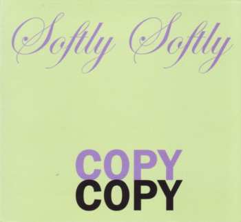 Graham Lambkin: Softly Softly Copy Copy