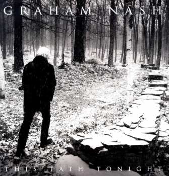 Album Graham Nash: This Path Tonight