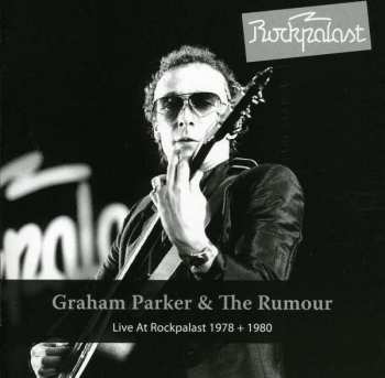 Album Graham Parker And The Rumour: Live At Rockpalast