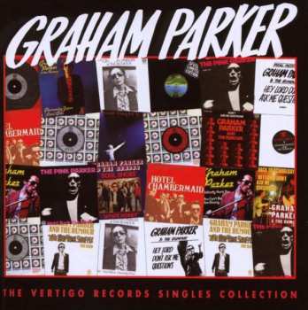 Album Graham Parker And The Rumour: The Vertigo Records Singles Collection