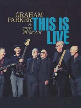 Album Graham Parker And The Rumour: This Is Live