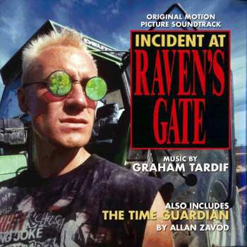 Album Graham Tardif: Incident At Raven's Gate / The Time Guardian