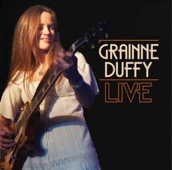 Gráinne Duffy: Grainne Duffy Live