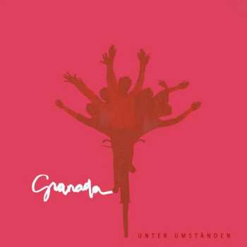 Album Granada: Unter Umständen