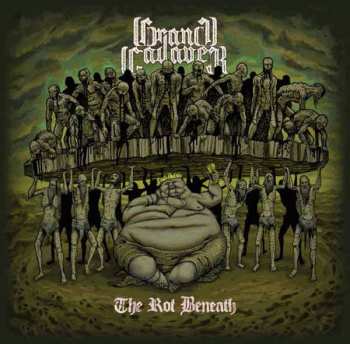Album Grand Cadaver: Rot Beneath The