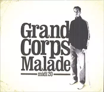Grand Corps Malade: Midi 20