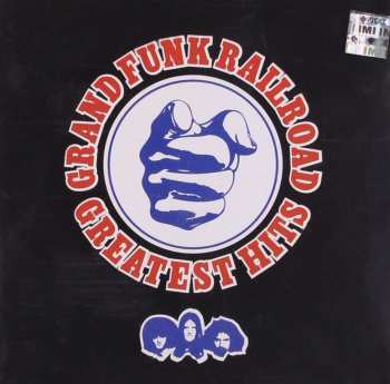 Album Grand Funk Railroad: Greatest Hits