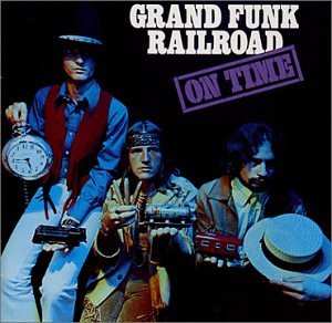 Album Grand Funk Railroad: On Time