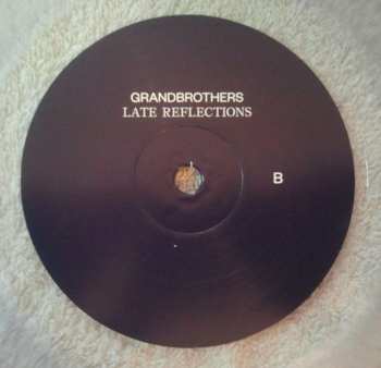 LP Grandbrothers: Late Reflections LTD | CLR 432329