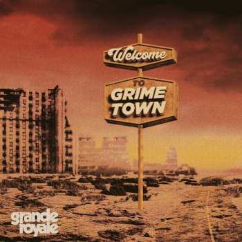 CD Grande Royale: Welcome To Grime Town 473526