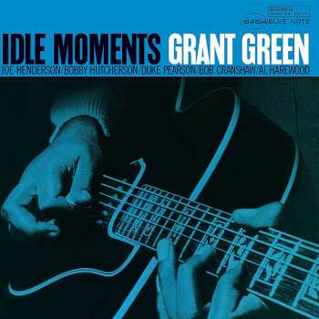 LP Grant Green: Idle Moments 57178