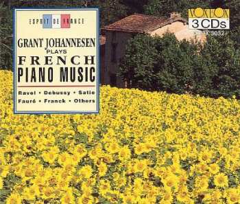 Grant Johannesen: French Piano Music