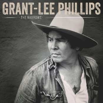 CD Grant Lee Phillips: The Narrows 104821
