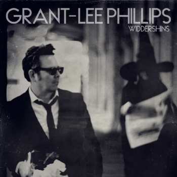 CD Grant Lee Phillips: Widdershins 378424