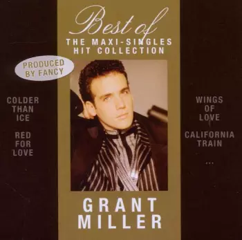Grant Miller: Best Of