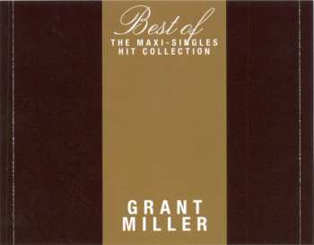 CD Grant Miller: Best Of - The Maxi-Singles Hit Collection 326322