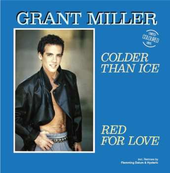 Album Grant Miller: Colder Than Ice [Believe Mix]