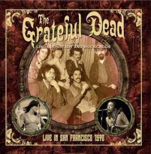 Album Grateful Dead & Boz Scaggs: Kqed Broadcast 30 August 1970