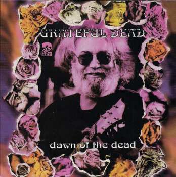 Album The Grateful Dead: Dawn Of The Dead