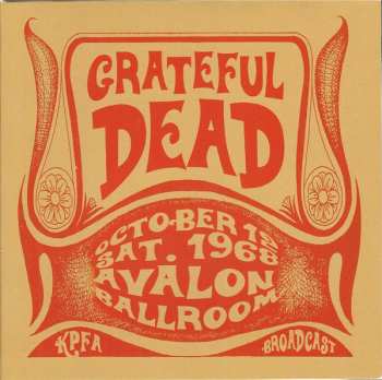 Album The Grateful Dead: Live At The Avalon Ballroom, San Francisco, CA, October 12TH 1968