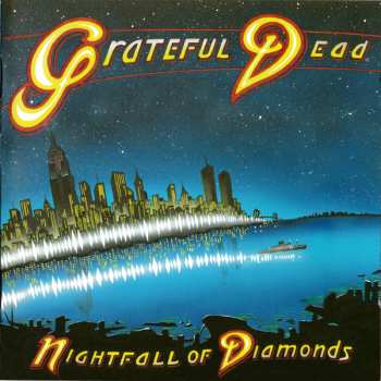 Album The Grateful Dead: Nightfall of Diamonds