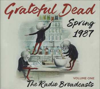 Album The Grateful Dead: Spring 1987: The Radio Broadcasts Volume One