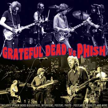Album Grateful Dead Vs Phish: Grateful Dead Vs Phish