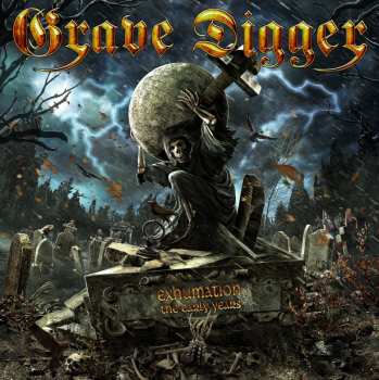 Album Grave Digger: Exhumation (The Early Years)