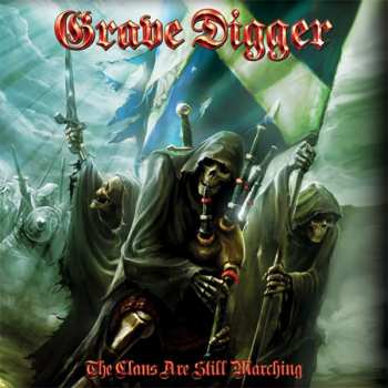 2LP Grave Digger: The Clans Are Still Marching 395825