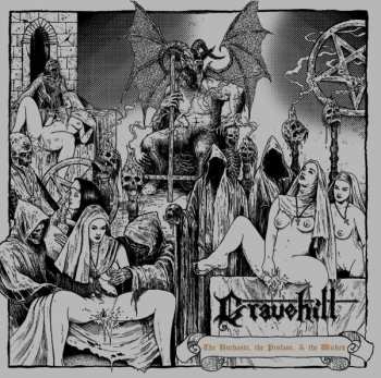 Album Gravehill: The Unchaste, The Profane & The Wicked