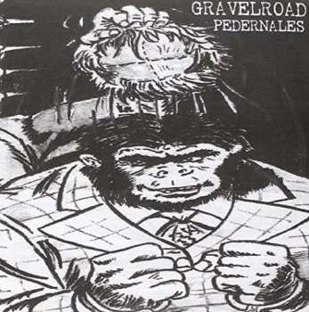 Album GravelRoad: 7-monkey With A Wig