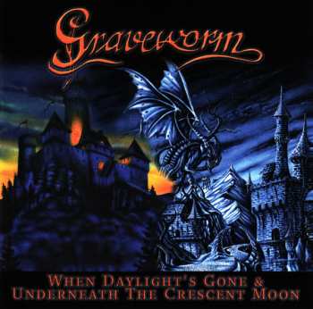 CD Graveworm: When Daylight's Gone & Underneath The Crescent Moon 40071
