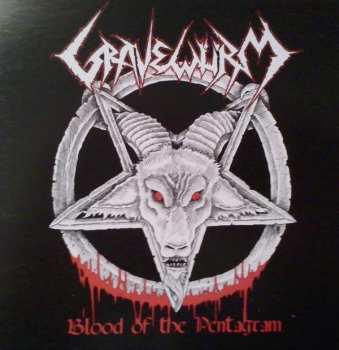 Album Gravewürm: Blood Of The Pentagram