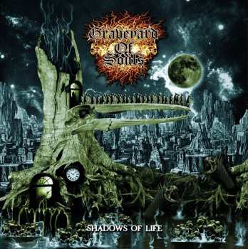 Album Graveyard Of Souls: Shadows Of Life