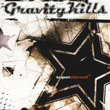 Album Gravity Kills: Superstarved