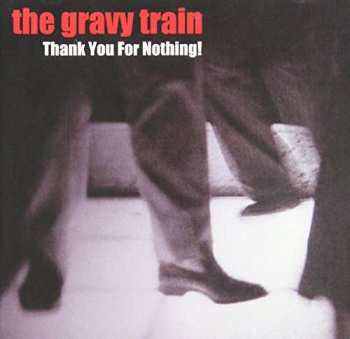 Album Gravy Train: Thank You For Nothing