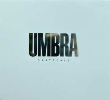 Album Grayscale: Umbra