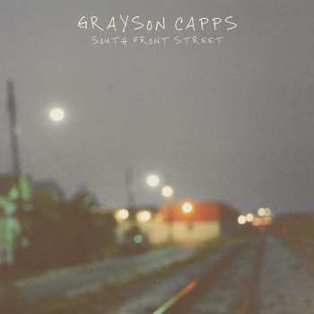 Album Grayson Capps: South Front Street: A Retrospective 1997-2019