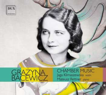 Album Grażyna Bacewicz: Sonaten Für Violine & Klavier Nr.3-5