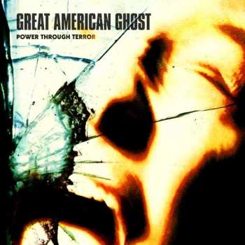 CD Great American Ghost: Power Through Terror 255414