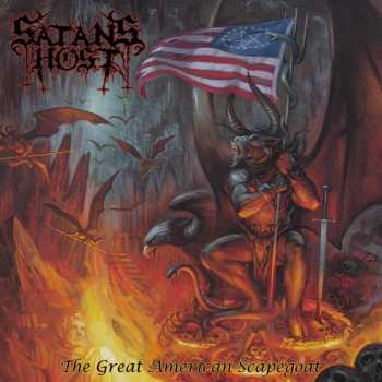 Album Satan's Host: Great American Scapegoat