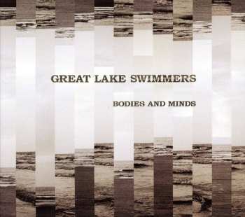 CD Great Lake Swimmers: Bodies And Minds