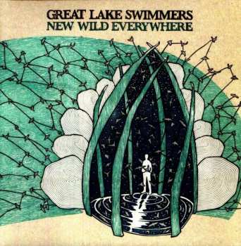 Album Great Lake Swimmers: New Wild Everywhere