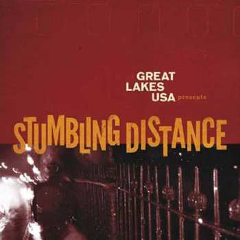 Album Great Lakes USA: Stumbling Distance