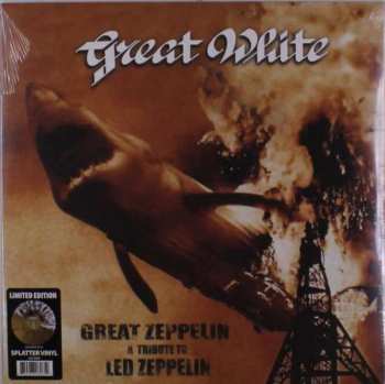 Album Great White: Great Zeppelin - A Tribute To Led Zeppelin