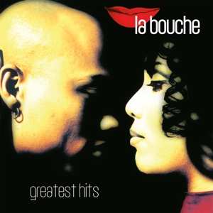 Album La Bouche: Greatest Hits