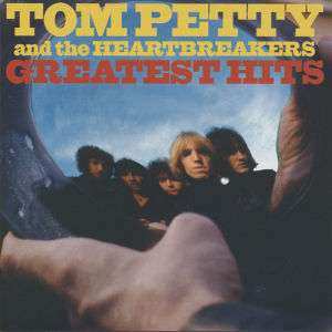 Album Tom Petty And The Heartbreakers: Greatest Hits