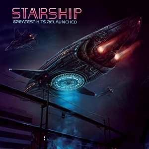 Album Starship: Greatest Hits Relaunched