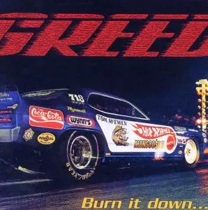 Greed: Burn It Down...