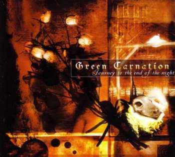 CD Green Carnation: Journey To The End Of The Night DIGI 18699